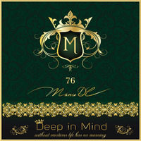 Deep in Mind Vol.76 By Manu DC by Manu DC (Deep in Mind)