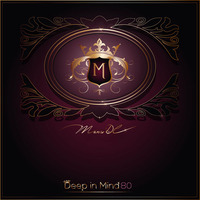 Deep in Mind Vol.80 By Manu DC by Manu DC (Deep in Mind)