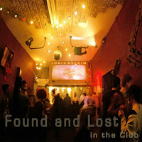Found And Lost In The Club by Jøris Belzin