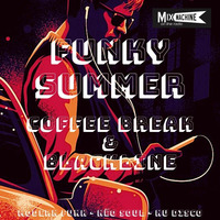 Coffee Break ► Funky Summer ► 100 (Mix Session) by Curtisher