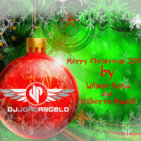 Merry Christmas 2015 By Wilson Rosa and Gilberto Maack Mixed By João Angelo. by Joao Angelo