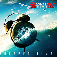 Deeper Time by Ryan Lee