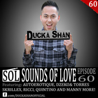 Ducka Shan- Sounds of Love 60 Feb 16th 2016 by Ducka Shan
