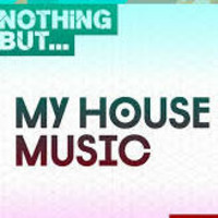 My House Music! by Tony Stewart