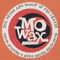 Mo' Wax Tribute. by Tony Stewart