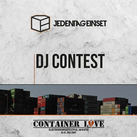 U DONT KNOW JACK– JedenTagEinSet X Container Love Festival DJ Contest by Jacky