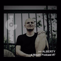 Alberty @ d.Mount Podcast #007 by d.Mount Records