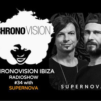 Chronovision Ibiza radioshow #34 w/ Supernova (Full Mix) by JP Chronic