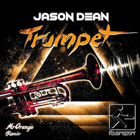 Jason D3an - Trumpet (MrOrange Remix) [OUT NOW] by MrOrange (Dj & Producer)