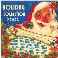 Holiday Collection 2006 by Neal B Allmon