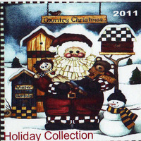 Holiday Collection 2011- Country Edition by Neal B Allmon