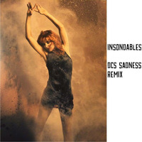 Insondables (DCS Sadness remix) by Deejay Cil Stiou