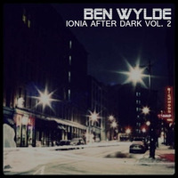 Ionia After Dark Vol. 2 by Ben Wylde