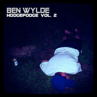Hodgepodge Vol. 2 by Ben Wylde