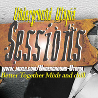 Underground Utopia - Sessions - DJ Rockit / Orkid - 01-14-2016 by Underground Utopia