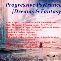 Progressive Psytrance Mix - Dreams & Fantasy by Paweł Fa
