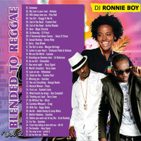 Dj Ronnie Boy-Blended To Reggae Vol.2 by deejayronnieboy