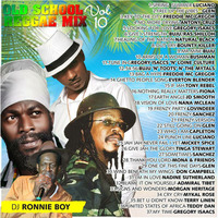 Dj Ronnie Boy-Old School Reggae Vol.10 by deejayronnieboy