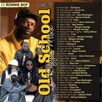 Dj Ronnie Boy-Old School Reggae Vol.9  by deejayronnieboy