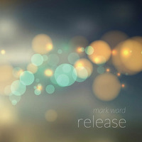 Release by Mark Ward