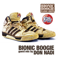 Bionic Boogie Radio guest mix with Don Nadi by Don Nadi