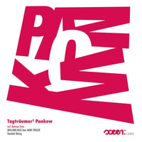  Tagträumer - Pankow incl. Remix by MOLLONO.BASS feat. MARC VOGLER &amp; Dominik Häring by sceen.fm label