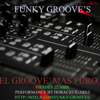 funky-grooves-07-07-2017 a by Horacio Juarez