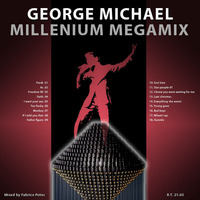 George Michael Millenium Megamix  (MegaMixed by Fabrice Potec) by Fabrice Potec aka DJ Fab (DMC)