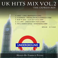 UK Hits Mix volume 2 - The EXPRESS Mix (MegaMixed by Fabrice Potec) by Fabrice Potec aka DJ Fab (DMC)