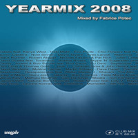 Yearmix 2008 (MegaMixed by Fabrice Potec) by Fabrice Potec aka DJ Fab (DMC)