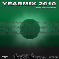 Yearmix 2010 (MegaMixed by Fabrice Potec) by Fabrice Potec aka DJ Fab (DMC)