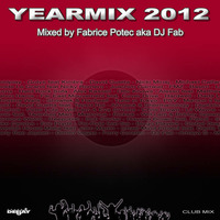 Yearmix 2012 (MegaMixed by Fabrice Potec) by Fabrice Potec aka DJ Fab (DMC)