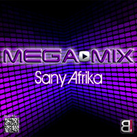 Sany Afrika Megamix (MegaMixed by Fabrice Potec) by Fabrice Potec aka DJ Fab (DMC)