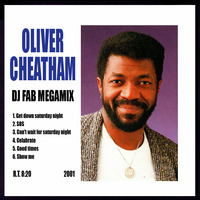 Oliver Cheatham Megamix (MegaMixed by Fabrice Potec) by Fabrice Potec aka DJ Fab (DMC)
