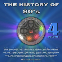 The History of 80's Volume 4 (MegaMixed by Fabrice Potec) by Fabrice Potec aka DJ Fab (DMC)