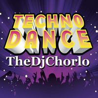 TheDjChorlo Breaktor Sesion - Techno Dance Vol.1 (2017) by TheDjChorlo Breaktor