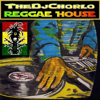 TheDjChorlo Breaktor Sesion - Reggae House 2017 by TheDjChorlo Breaktor