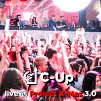 C-Up - live @ Project X-Mas 3.0 by C-Up