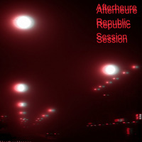 AfterHeure Republic Sessions HCH by Aestartia