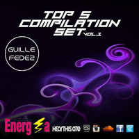 Guille fedez - Top 5 Compilation set vol.1 by Guille Fedez