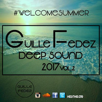 Guille Fedez - Deep Sound 2017 Vol.2 by Guille Fedez