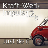 Just do it - KW 12b [Post 159] by Max Fichtner