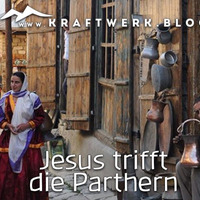 Jesus begegnet … den Parthern [#0571] @Kraftwerk_MaxFichtner by Max Fichtner (de)
