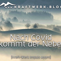 Nach Covid kommt der Nebel [#0876] @Kraftwerk_MaxFichtner by Max Fichtner (de)