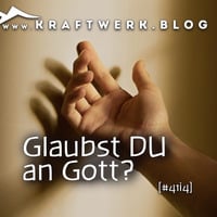 Glaubst DU an Gott? [#0961] @Kraftwerk_MaxFichtner #glauben by Max Fichtner (de)