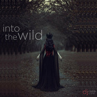 Into The Wild  [FREE DOWNLOAD] by Robb Cole