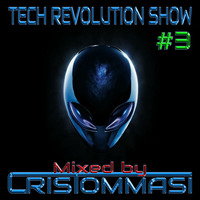 Tech Revolution Show #3 by Cris Tommasi