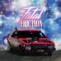 Fatal Friction -  Lap Of Glory (Free Download via Bandcamp) by FatalFriction