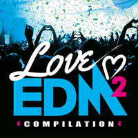 EDM IS LOVE #2 by DJ Emmo by DJ Emmo