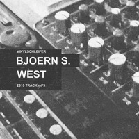 Vinylschleifer BjoernS.West 2015 Track by VinylschleiferCrew
